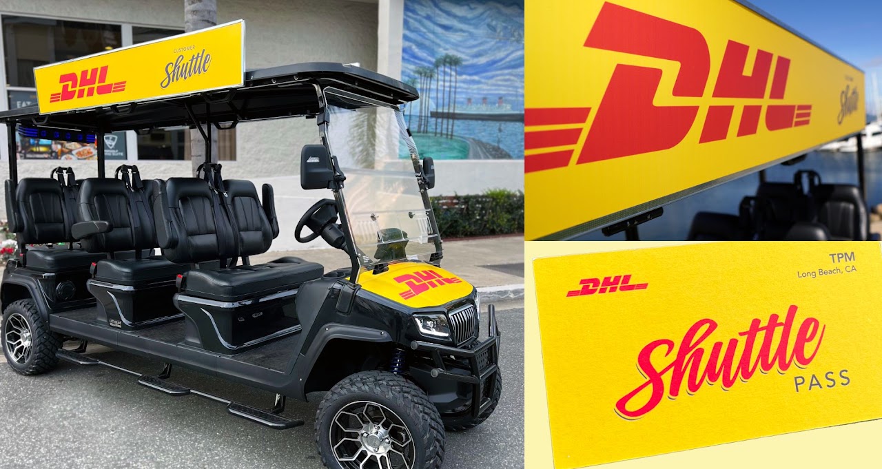 A DHL branded shuttle cart, its ad-board close up, and a printed DHL shuttle pass for TPM Long Beach